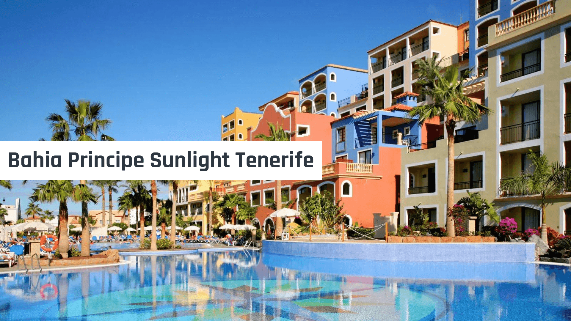 Bahia Principe Sunlight Tenerife